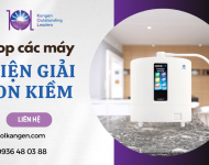 Top những máy điện giải ion kiềm tốt nhất hiện nay
