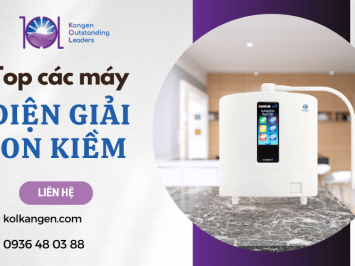 Top những máy điện giải ion kiềm tốt nhất hiện nay